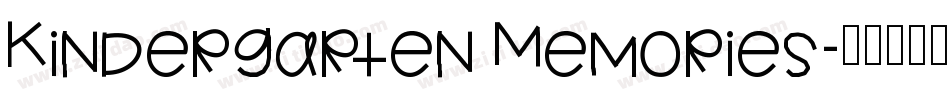 Kindergarten Memories字体转换